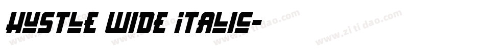 Hustle Wide Italic字体转换